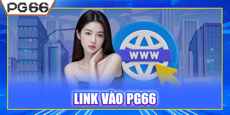 Link Vào PG66