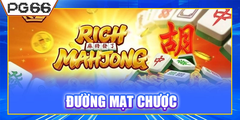 Đường Mạt Chược